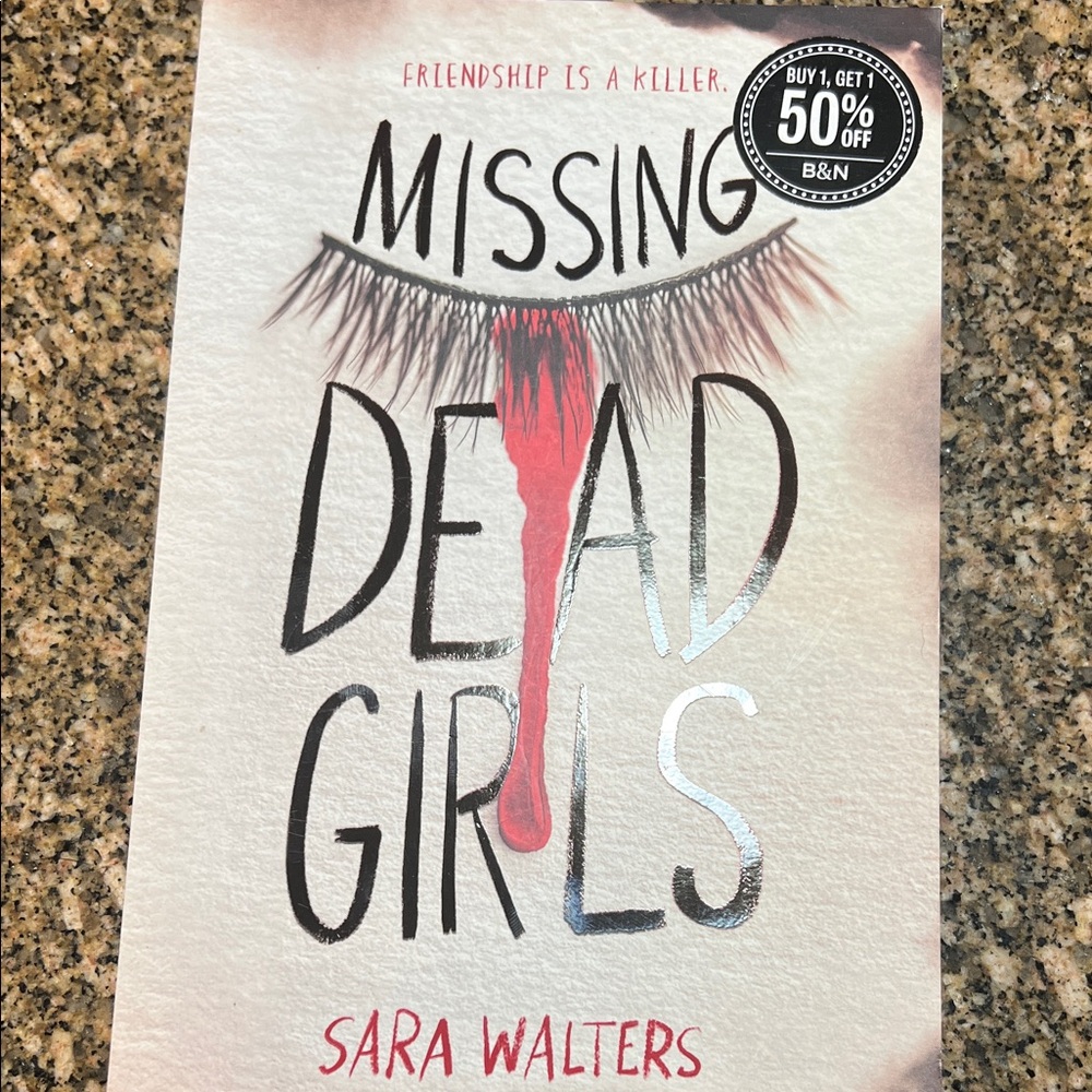 Missing Dead Girls Book by Sara Walters